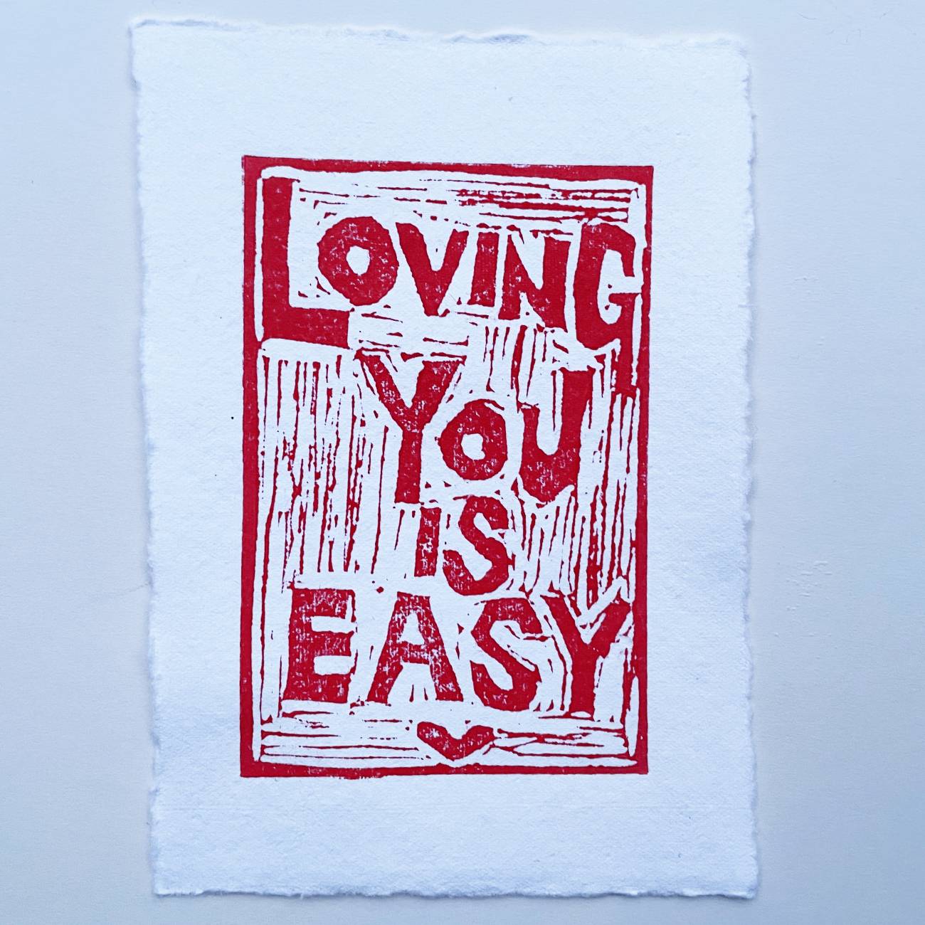 Lino Print Loving You Is Easy
